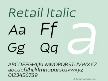 Retail Italic Version 1.000;PS 0.0;hotconv 16.6.54;makeotf.lib2.5.65590图片样张