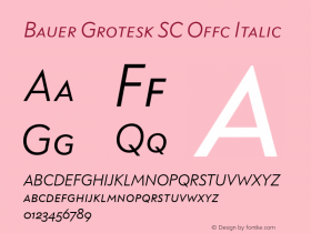 Bauer Grotesk SC Offc Italic Version 7.504; 2014; Build 1020图片样张