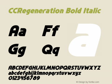 CCRegeneration Bold Italic Version 2.000;hotconv 1.0.109;makeotfexe 2.5.65596图片样张