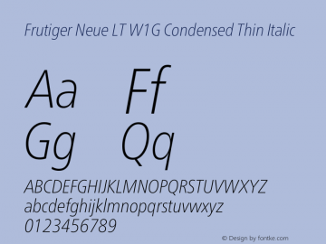 Frutiger Neue LT W1G Cn Thin Italic Version 1.20图片样张