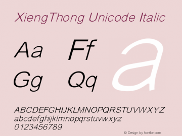 XiengThong Unicode Italic Version 1.0; 2001; initial release图片样张