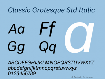 ClassicGrotesqueStd-Italic Version 2.00图片样张