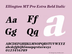 Ellington MT Pro ExtraBold Italic Version 1.00 Build 1000图片样张