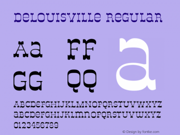 DeLouisville Regular 1 Font Sample