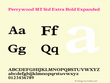 Perrywood MT Std Extra Bold Expanded Version 2.00 Build 1000图片样张