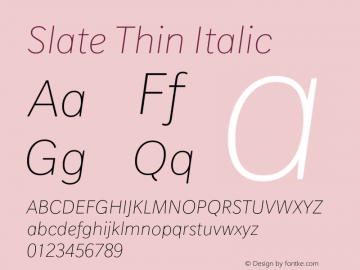 Slate Thin Italic Version 1.00, build 10, s3图片样张