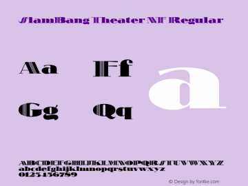 SlamBang Theater NF Regular OTF 1.000;PS 001.001;Core 1.0.29 Font Sample