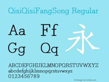 QisiQisiFangSong Regular Version 1.00 Font Sample
