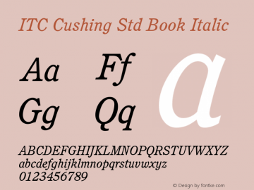 ITC Cushing Std Book Italic Version 3.00 Build 1000图片样张