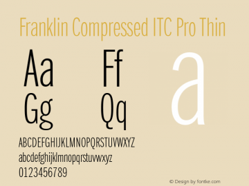 Franklin Compressed ITC Pro Thin Version 1.01图片样张