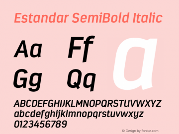 Estandar-SemiBoldItalic Version 1.000;PS 001.000;hotconv 1.0.88;makeotf.lib2.5.64775图片样张