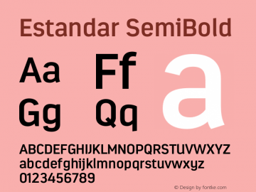 Estandar-SemiBold Version 1.000;PS 001.000;hotconv 1.0.88;makeotf.lib2.5.64775图片样张