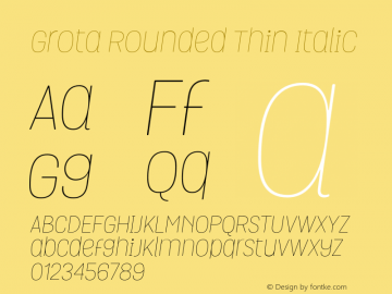 GrotaRoundedThin-Italic 1.000图片样张