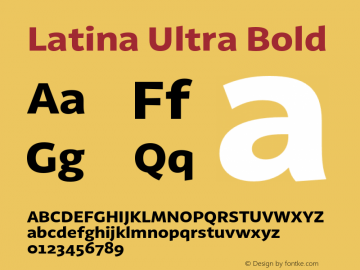 Latina Ultra Bold Version 0.022;PS 000.022;hotconv 1.0.88;makeotf.lib2.5.64775图片样张