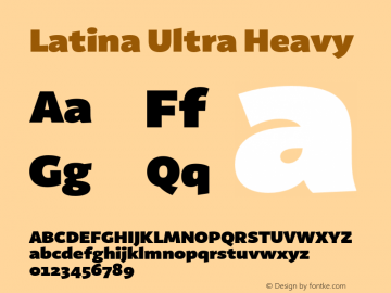Latina Ultra Heavy Version 0.022;PS 000.022;hotconv 1.0.88;makeotf.lib2.5.64775图片样张