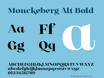 Monckeberg Alt Bold Version 1.000;PS 001.000;hotconv 1.0.88;makeotf.lib2.5.64775图片样张