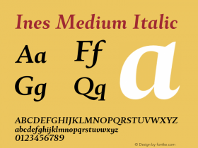 Ines Medium Italic Version 3.001;PS 003.001;hotconv 1.0.70;makeotf.lib2.5.58329图片样张