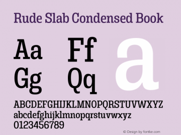 Rude Slab Condensed Book Version 1.001;PS 001.001;hotconv 1.0.70;makeotf.lib2.5.58329图片样张