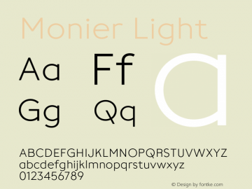 Monier Light Version 2.000;PS 002.000;hotconv 1.0.88;makeotf.lib2.5.64775图片样张