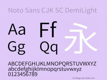 Noto Sans CJK SC DemiLight Version 1.004;PS 1.004;hotconv 1.0.82;makeotf.lib2.5.63406图片样张
