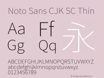 Noto Sans CJK SC Thin Version 1.004;PS 1.004;hotconv 1.0.82;makeotf.lib2.5.63406图片样张