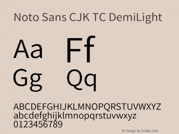 Noto Sans CJK TC DemiLight Version 1.004;PS 1.004;hotconv 1.0.82;makeotf.lib2.5.63406图片样张