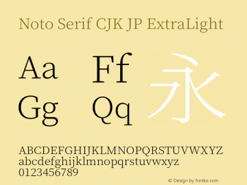 Noto Serif CJK JP ExtraLight 图片样张