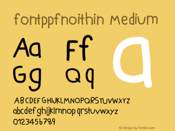 fontppfnoithin Version 001.000图片样张