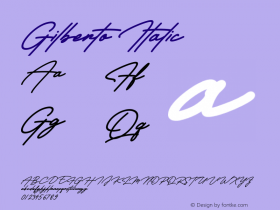 Gilberto Italic Version 1.00;August 14, 2021;FontCreator 13.0.0.2683 64-bit图片样张