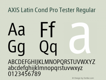 AXIS Latin Cond Pro Tester Regular Version 1.101;PS 1.000;Core 1.0.38;makeotf.lib1.6.5960; TT 0.93图片样张
