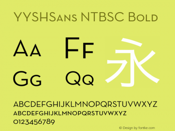 YYSHSans NTBSC Bold YYSHSans NTBSC - Version 4.0图片样张
