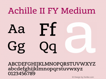 Achille II FY Medium Version 1.000;PS 1.0;hotconv 1.0.70;makeotf.lib2.5.58329图片样张
