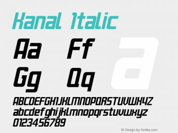 Kanal Italic Version 001.000 Font Sample