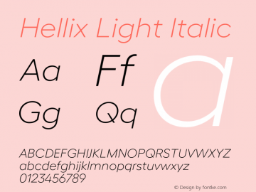 Hellix Light Italic Version 3.000;FEAKit 1.0图片样张