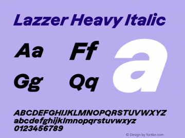 Lazzer Heavy Italic Version 3.000;FEAKit 1.0图片样张