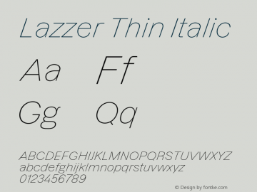Lazzer Thin Italic Version 3.000;FEAKit 1.0图片样张