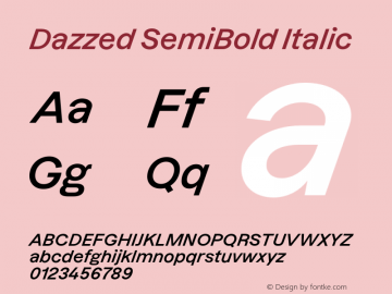 Dazzed SemiBold Italic Version 3.000;FEAKit 1.0图片样张