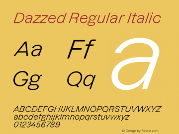 Dazzed Regular Italic Version 3.000;FEAKit 1.0图片样张