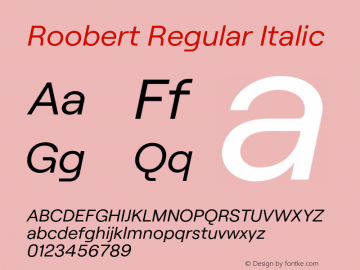 Roobert Regular Italic Version 3.000;FEAKit 1.0图片样张