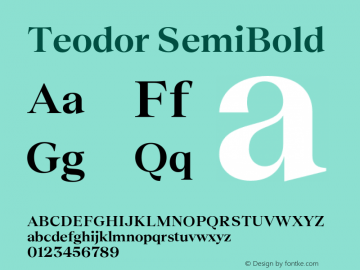 Teodor SemiBold Version 3.000;FEAKit 1.0图片样张