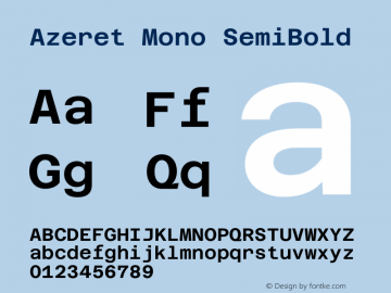 Azeret Mono SemiBold Version 1.000; Glyphs 3.0.3, build 3084图片样张