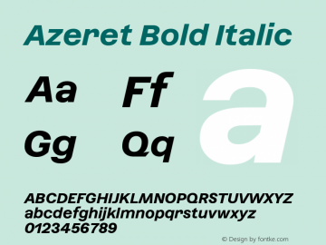 Azeret Bold Italic Version 1.000; Glyphs 3.0.3, build 3084图片样张
