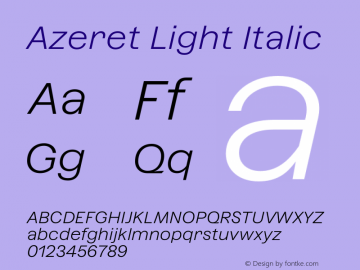 Azeret Light Italic Version 1.000; Glyphs 3.0.3, build 3084图片样张