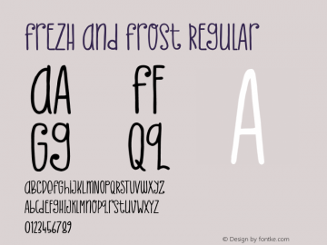 Frezh And Frost Version 1.021;Fontself Maker 3.5.4图片样张