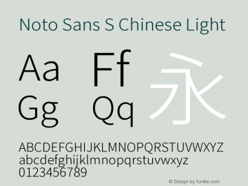Noto Sans S Chinese Light Version 1.00;February 5, 2018;FontCreator 11.0.0.2407 32-bit图片样张
