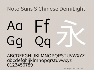 Noto Sans S Chinese DemiLight Version 1.00;November 2, 2018;FontCreator 11.5.0.2427 32-bit图片样张