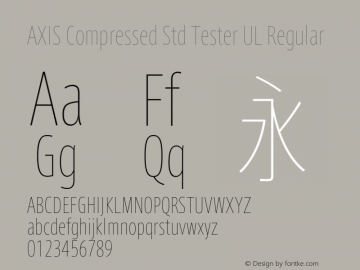 AXIS Compressed Std Tester UL Regular Version 1.021;PS 2.007;hotconv 1.0.50;makeotf.lib2.0.16970; TT 0.93图片样张