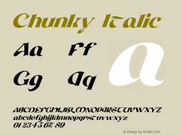 Chunky Italic Version 1.001;Fontself Maker 3.5.7图片样张