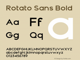 Rotato Sans Bold Version 1.00;June 11, 2021;FontCreator 12.0.0.2522 64-bit图片样张