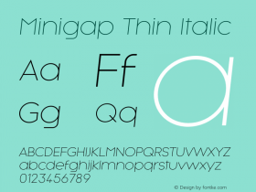 Minigap Thin Italic Version 1.008;Fontself Maker 3.5.7图片样张